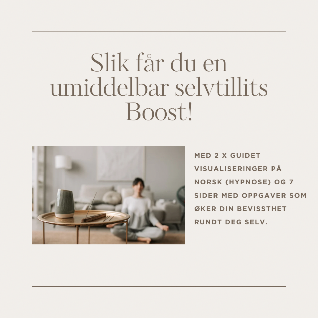 Få en selvtillits Boost fra idag!