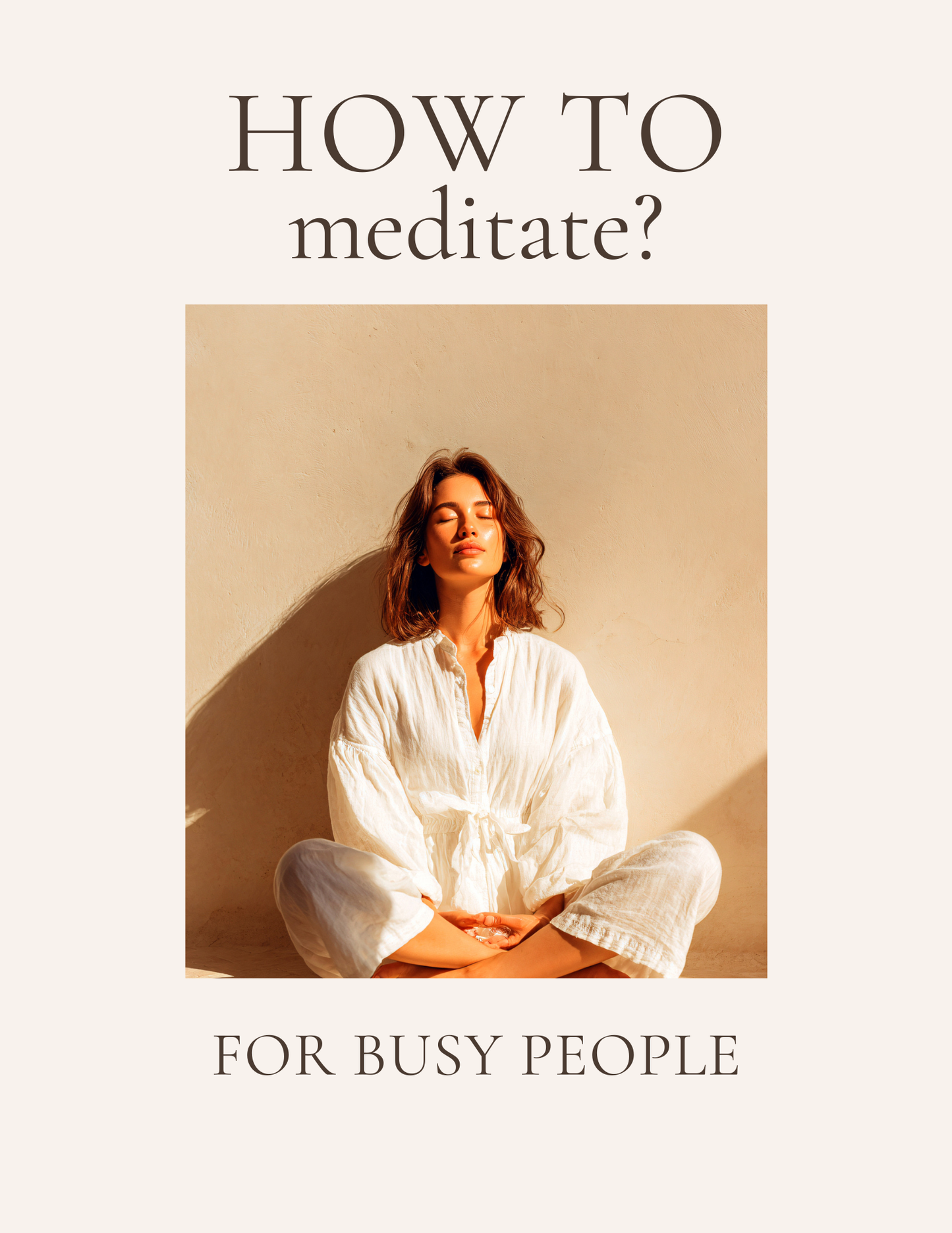 Meditation for bysy people (E-book)