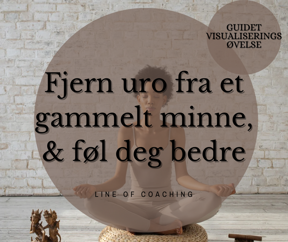 Fjern frykt fra fortidens minner!