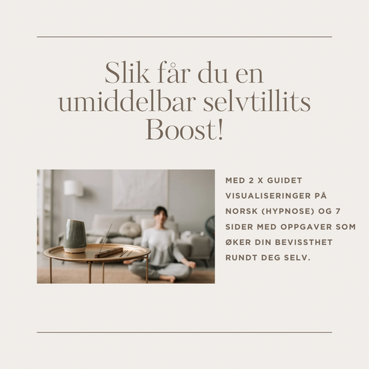 Få en selvtillits boost som varer!