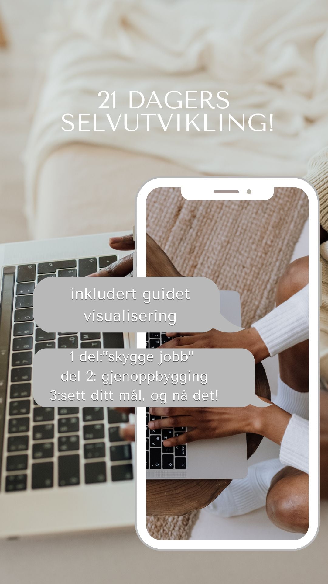 «Ny» på 21 dager! Bli din beste & mest autentiske versjon!